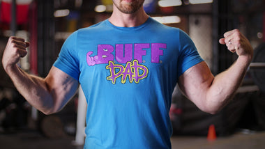 B.U.F.F. Dad T-Shirt - Buff Dudes