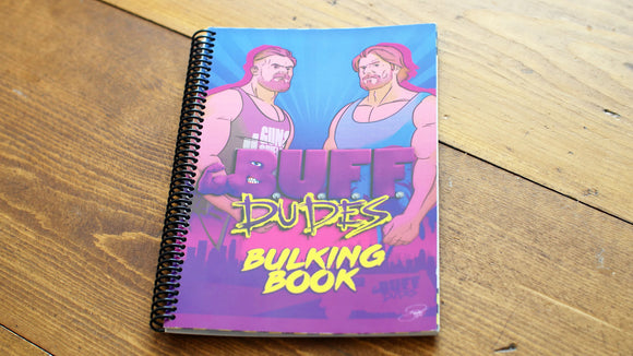 | B.U.F.F. Dudes Bulking Book - Buff Dudes
